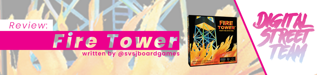 Review: Fire Tower - by @svsjboardgames