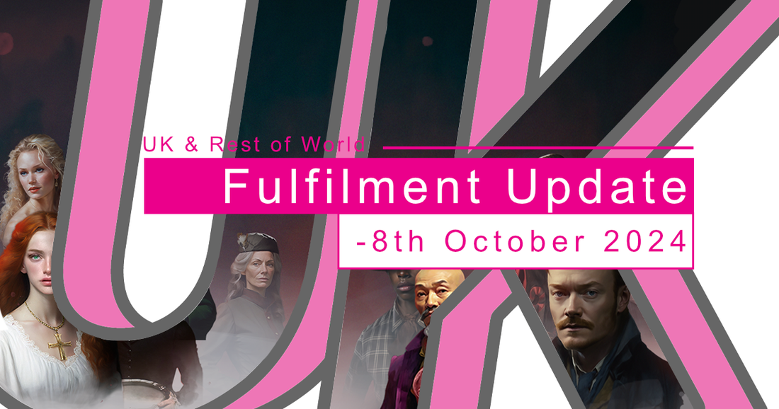 UK & ROW Fulfilment Update - 8th October