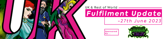 UK & ROW Fulfilment Update - 27th June